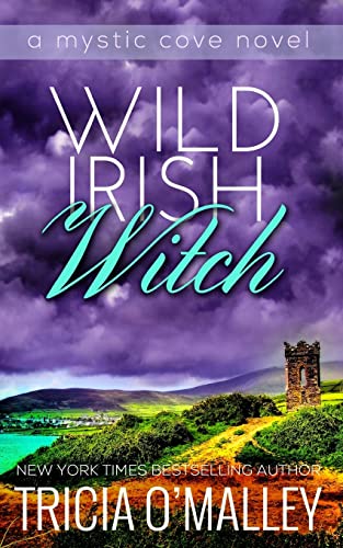 Wild Irish Witch: The Mystic Cove Series Book 6 von CREATESPACE